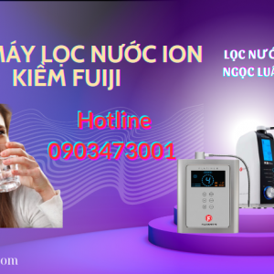 sua may loc nuoc ion kiem fuij