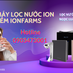 sua may loc nuoc ion kiem ionfarms